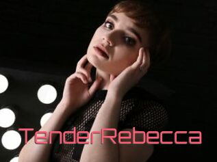 TenderRebecca