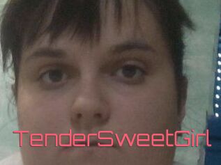 TenderSweetGirl