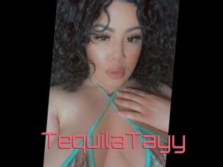 TequilaTayy