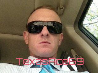 TexasAce69