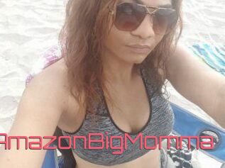 TheAmazonBigMomma