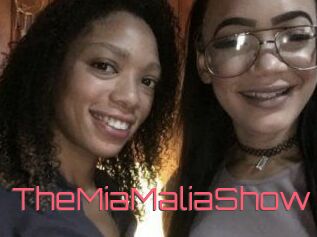 TheMiaMaliaShow
