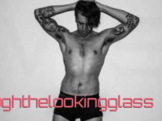 Throughthelookingglass