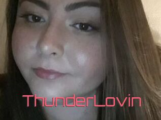 ThunderLovin
