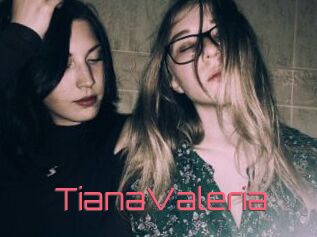 TianaValeria