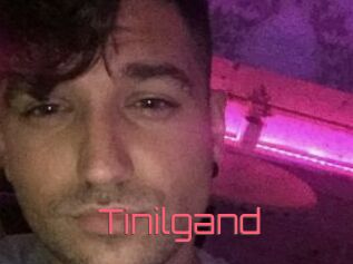 Tinilgand