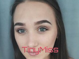 TinyMiss
