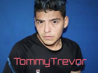 TommyTrevor