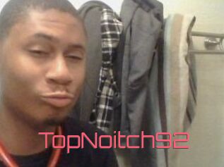 TopNoitch92