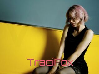 TraciFox