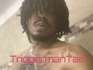 TriggermanTae