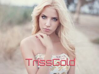 TrissGold Webcam Sexe Direct