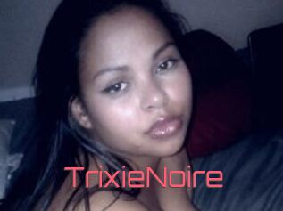 TrixieNoire