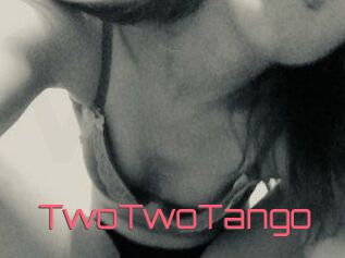 TwoTwoTango