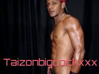 Taizonbigcockxxx