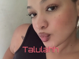 Talulahh