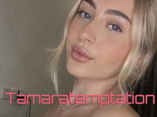 Tamaratemptation