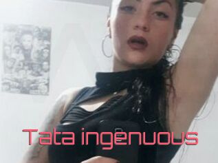 Tata_ingenuous