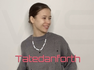 Tatedanforth