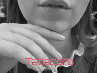 Tatiacaro