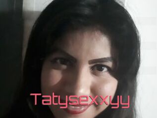 Tatysexxyy