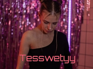 Tesswetyy