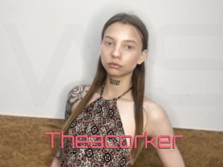 Theacorker