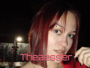 Theaesser