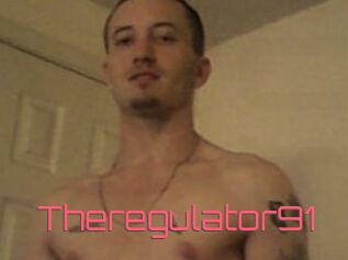 Theregulator91
