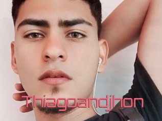 Thiagoandjhon