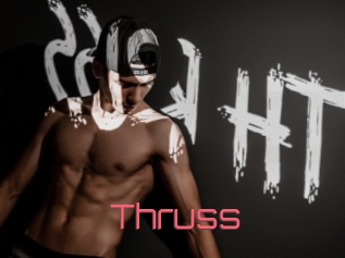 Thruss