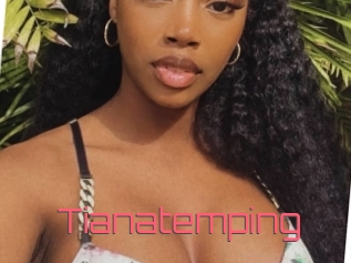 Tianatemping