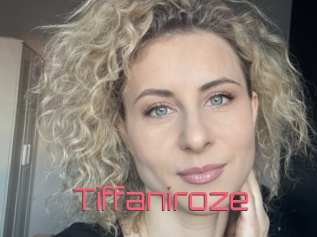 Tiffaniroze