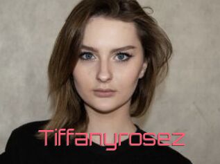 Tiffanyrosez