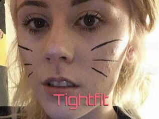 Tightfit