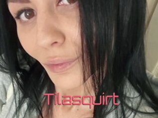 Tilasquirt