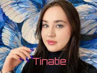 Tinatie