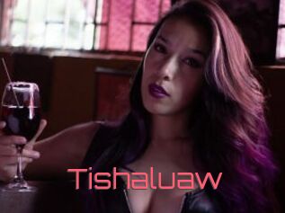Tishaluaw