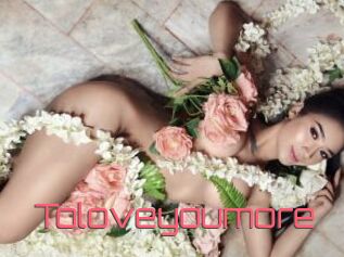Toloveyoumore