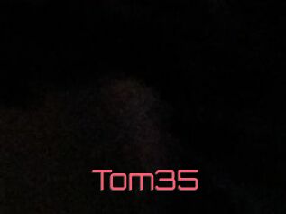Tom35