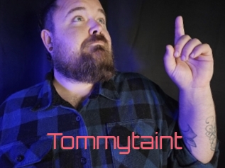 Tommytaint
