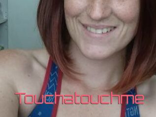 Touchatouchme