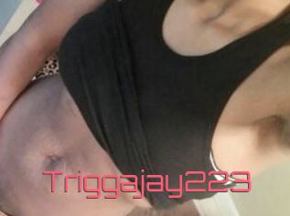 Triggajay223