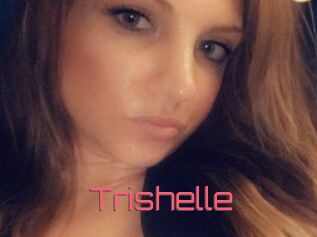 Trishelle