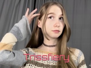 Trissfiery