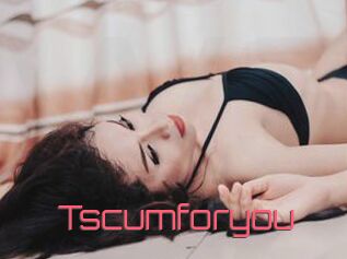 Tscumforyou