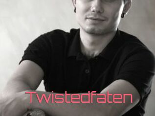 Twistedfaten