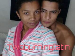 Twoburninglatin