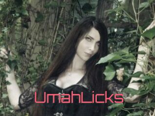 UmahLicks