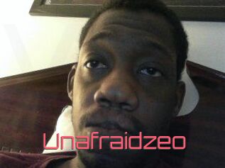 Unafraidzeo